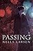 Passing (Dover Books on Literature & Drama) Dover Edition by Larsen, Nella (2004)