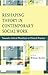 Reshaping Theory in Contemporary Social Work: Toward a Critical Pluralism in Clinical Practice (2009-11-05)