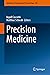 Precision Medicine (Handbook of Experimental Pharmacology, 280)