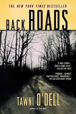 Back RoadsBACK ROADS by O'Dell, Tawni (Author) on Jun-01-2004 Paperback