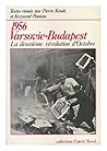 1956: Varsovie-Budapest : la deuxième révolution d'Octobre (Collection Esprit) (French Edition)
