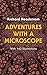 Adventures with a Microscope Paperback – June 1, 1977