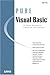 Pure Visual Basic by Dan Fox (1999-08-29)