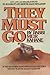They Must Go by Rabb Meir Kahane (2012-09-19)