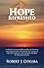 Hope Refreshed: A collectio...