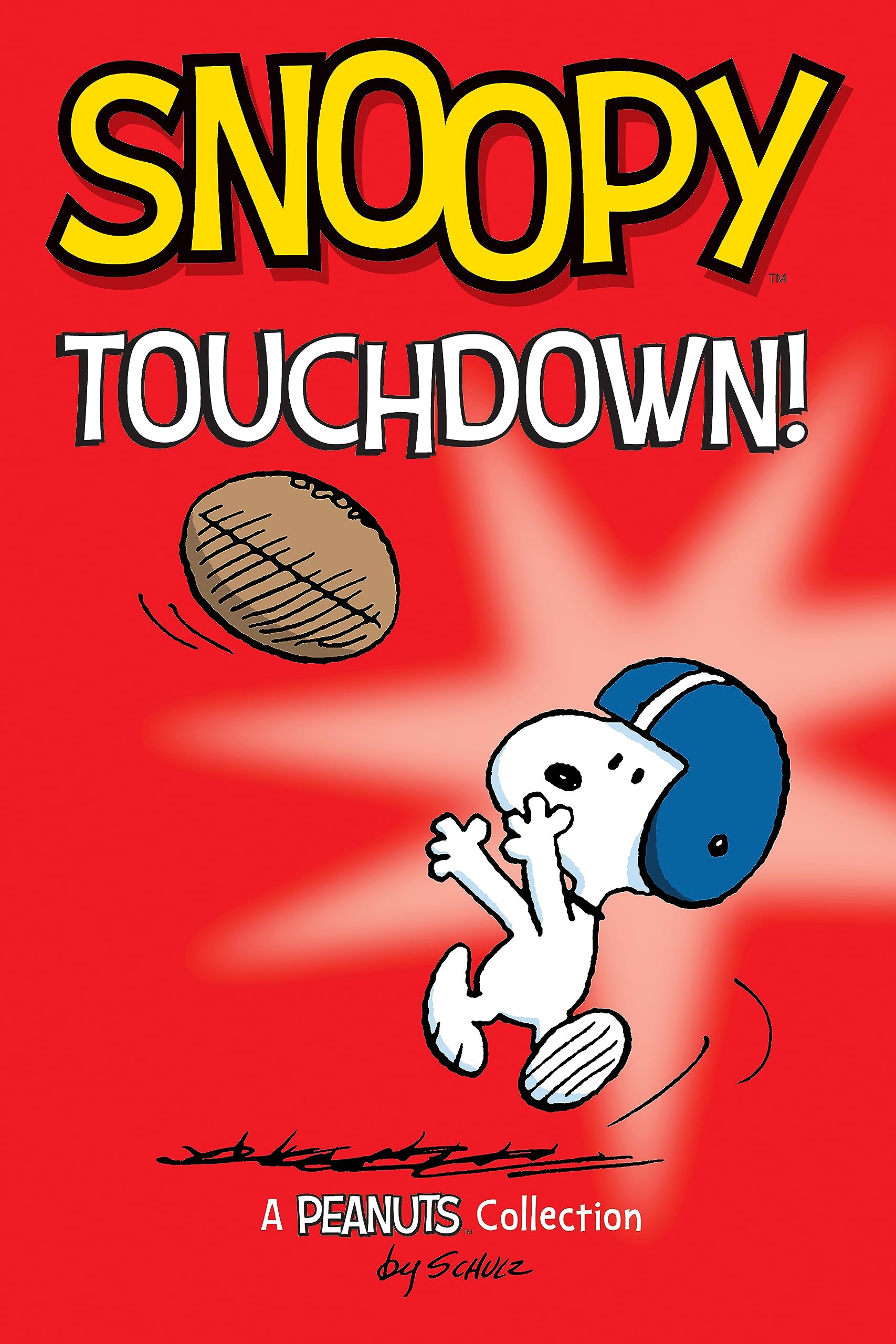 Snoopy: Touchdown! (Peanuts Kids)
