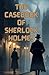 The Casebook Of Sherlock Holmes(Illustrated)