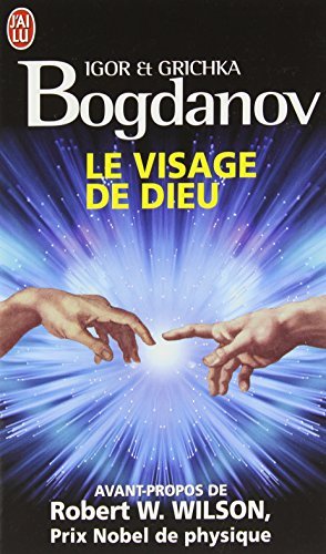 Le Visage de Dieu (Document) (French Edition) by Igor Bogdanov(2011-05-01)