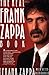 Real Frank Zappa Book by Frank Zappa (May 15 1990)