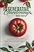 Regenerative Gardening Made...