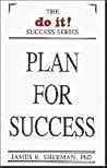 Plan for Success (Do It Success Series) Plan for Success (Do It Success Series)