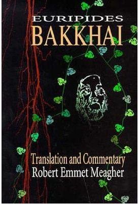 [Bacchae: Bakkhai] (By: Euripides) [published: June, 1995]