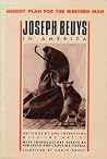 Energy Plan for the Western Man: Joseph Beuys in America : Writings by and Interviews With the Artist Energy Plan for the Western Man: Joseph Beuys in America : Writings by and Interviews With the Artist