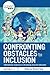 Confronting Obstacles to Inclusion: International Responses to Developing Inclusive Education (David Fulton / Nasen) (2010-07-28)