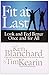 Fit at Last by KEN BLANCHARD by Ken Blanchard