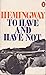 To Have and Have Not