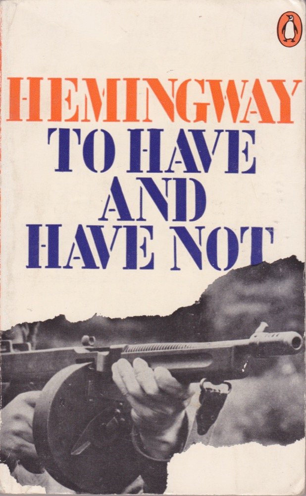 To Have and Have Not