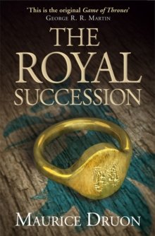 [The Royal Succession (The Accursed Kings, Book 4)] [By: Druon, Maurice] [April, 2014]