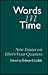 Words in Time: New Essays on Eliot's Four Quartets