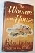 The Woman in the House