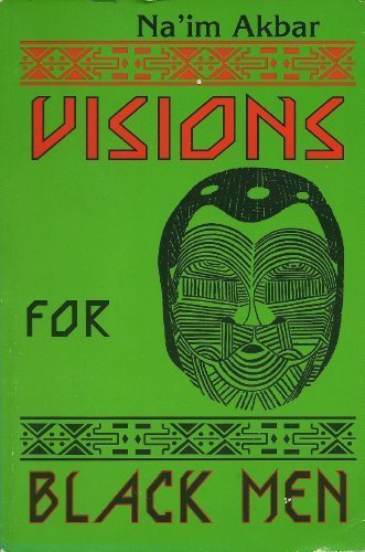Visions for Black Men (Paperback)