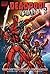 Victor Gischler, Rob Liefeld,Brian Ching'sDeadpool Corps Vol. 2 by Brian Ching
