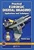 Practical Forensic Digital Imaging: Applications and Techniques (Practical Aspects of Criminal and Forensic Investigations) 1st edition by Jones, Patrick (2011) Hardcover