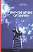 Don't Be Afraid of Heaven by Clint Adams (2005-06-30)