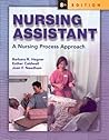 Nursing Assistant: A Nursing Process Approach (SC) by Barbara Hegner (1998-06-10)
