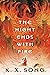 The Night Ends with Fire (T...