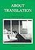 About Translation (Multilingual Matters) by Peter Newmark (1991-06-21)