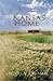 Kansas Home - Hearts Adrift Find A Place To Dwell In Four Rom... by Tracey V. Bateman