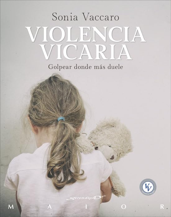 Violencia vicaria. Golpear donde más duele (Paperback)