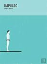Impulso (Portuguese Edition)