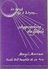 Approaching the Gospels (Pendle Hill pamphlet ; no. 219)