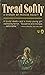 Tread Softly (Pop Library S...
