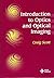 [(Introduction to Optics and Optical Imaging)] [By (author) Craig Scott] published on (December, 1997)