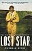 Lost Star: The Search for Amelia Earhart by Randall Brink (1995-06-17)