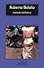 Llamadas telefónicas by Roberto Bolaño