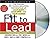 Fit to Lead: The Proven 8-Week Solution for Shaping Up Your Body, Your Mind, and Your Career by Christopher P. Neck (2004-05-01)