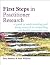 First Steps in Practitioner Research: A guide to understanding and doing research in counselling and health and social care