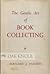 GENTLE ART OF BOOK COLLECTING.|THE