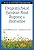 Frequently Asked Questions About Response to Intervention: A Step-by-Step Guide for Educators by Roger Pierangelo (2007-12-13)