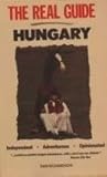 Hungary: The Real Guide
