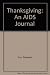 Thanksgiving: An AIDS Journal by Elizabeth Cox (1991-01-29)