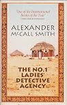 The No. 1 Ladies' Detective Agency by Alexander McCall Smith The No. 1 Ladies' Detective Agency by Alexander McCall Smith