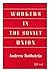 Workers in the Soviet union,