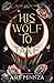 His Wolf to Take (The King Takes All, #1)