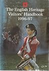 English Heritage Visitors Handbook: 1996/97 English Heritage Visitors Handbook: 1996/97
