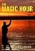 The Magic Hour